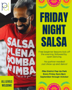 Friday Night Salsa in the Pike District