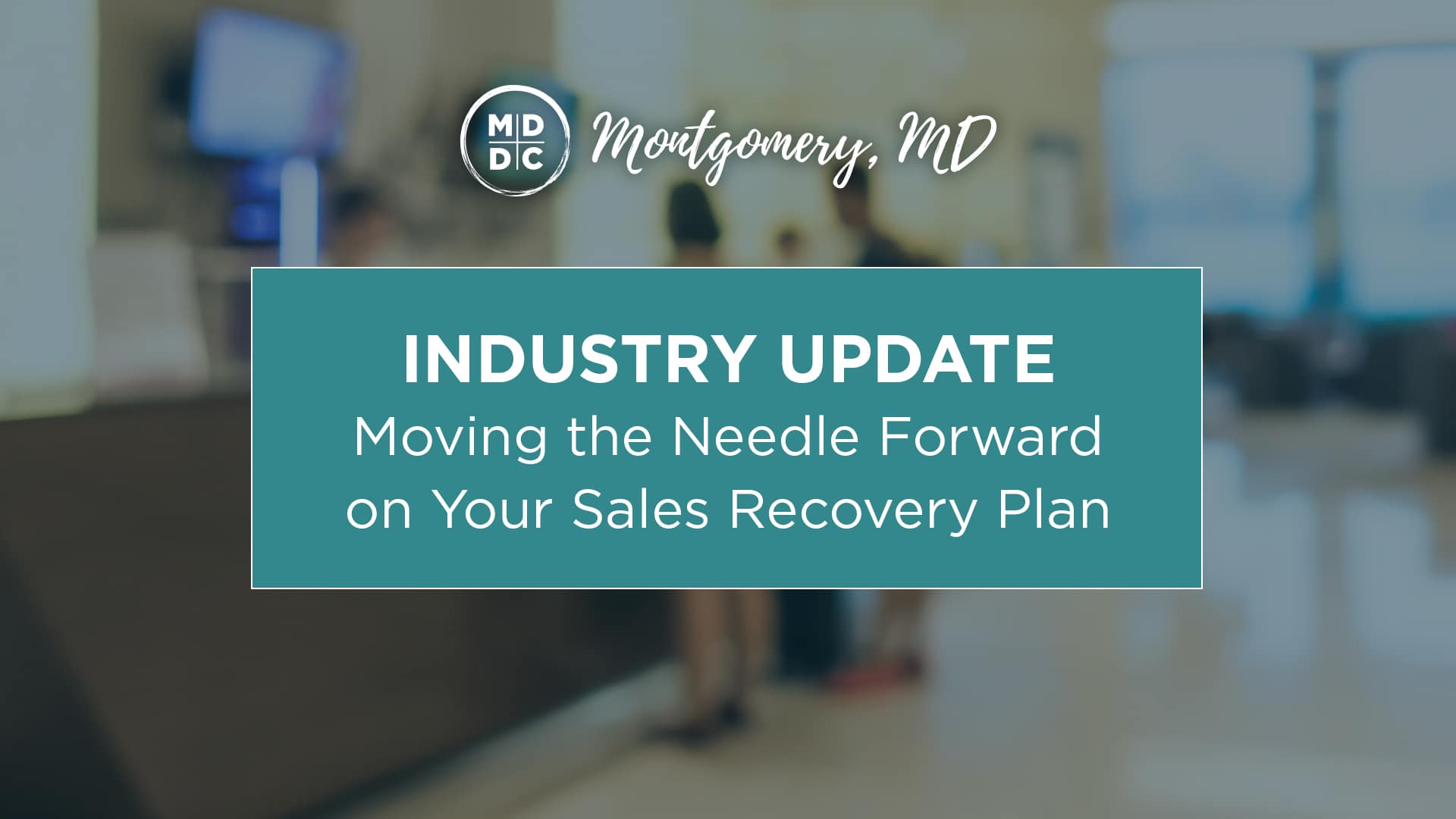 Moving the Needle Forward on Your Sales Recovery Plan