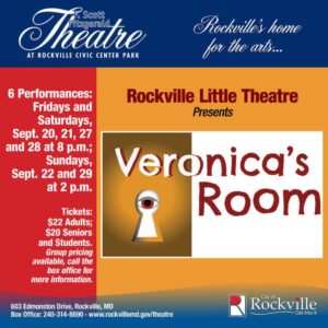 Rockville Little Theatre presents “Veronica’s Room”