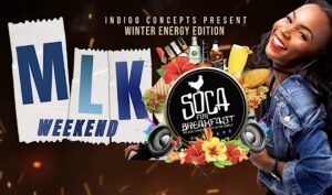 Soca for Breakfast – MLK Weekend