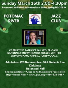 Celebrate St Patrick’s Day with Potomac River Jazz Club Featuring Heather Pierson Plus