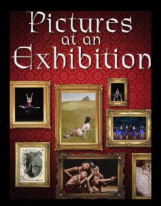 Akhmedova Ballet Academy presents; Pictures at an exhibition