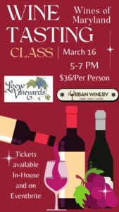 Wine Tasting Class – Maryland Wine Appreciation