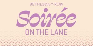 Soiree on the Lane