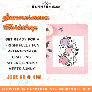 Summerween Workshop