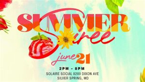 Summer Soiree: Juneteenth and Summer Kickoff Event