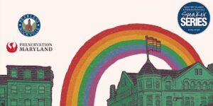 Preserving LGBTQ History in Maryland