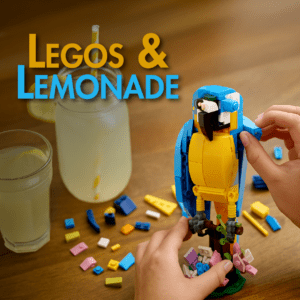 Legos & Lemonade