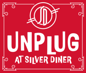 UNPLUG at Silver Diner