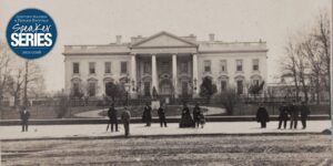 Outside of Lincoln’s White House: Civil War Era Men and Women of the DMV