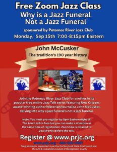 PRJC Free Jazz Zoom Talk: Why is a Jazz Funeral Not a Jazz Funeral with NOLA Historian John McCusker