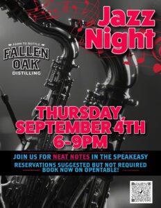 JAZZ NIGHT AT FALLEN OAK DISTILLING COMPANY