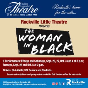 Rockville Little Theatre presents “The Woman in Black”