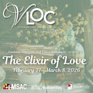 Victorian Lyric Opera Company presents “The Elixir of Love”