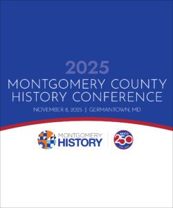 2025 Montgomery County History Conference