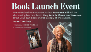 Tiny Tots in Tiaras and Tuxedos Author Francene Hill Speaks at The Writer’s Center