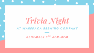 Trivia Night At Waredaca