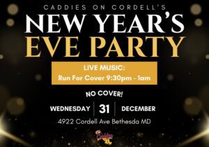 New Year’s Eve Party at Caddies on Cordell
