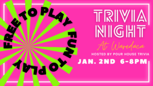 Trivia Night at Waredaca