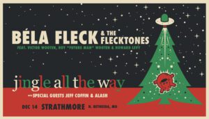 Béla Fleck & The Flecktones  Jingle All the Way
