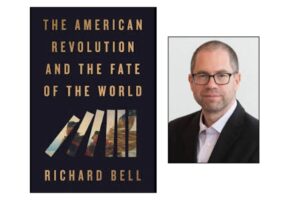 The American Revolution And The Fate Of The World