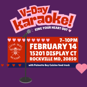 Sing Your Heart Out! Valentine’s Day Karaoke @ Clear Skies Meadery