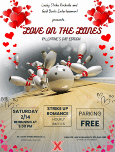 💘🎳 LOVE ON THE LANES: VALENTINE’S DAY EDITION 🎳💘