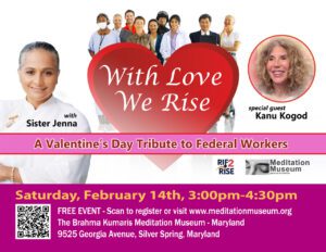 With Love, We Rise: A Valentine’s Day Tribute to Federal Workers with Sister Jenna and Kanu Kogod