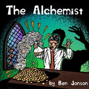 Lumina Theatre Group Presents…THE ALCHEMIST