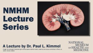 The Body’s Keepers: A Social History of Kidney Failure and Its Treatments