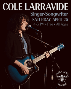 Cole Larravide @ Clear Skies Meadery