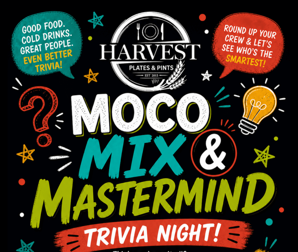 Mastermind Trivia Moco Mix & Mastermind Trivia Night @ Harvest Plates & Pints - Visit ...