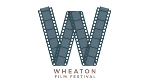 Wheaton Film Festival